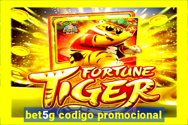 bet5g codigo promocional